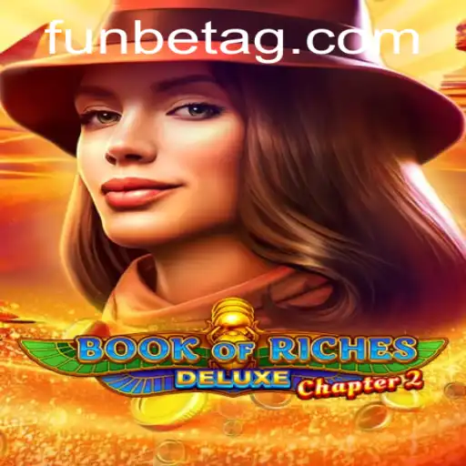 Unveiling Book of Riches Deluxe Chapter 2: A New Era in Slot Gaming