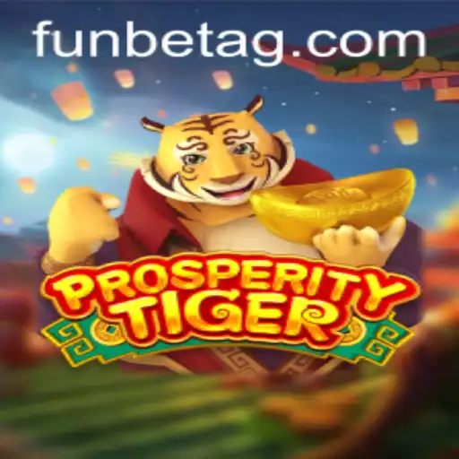 Experience the Thrill of ProsperityTiger: A Journey Through Luck and Strategy